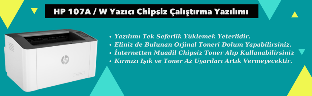 Hp 107A Yazıcı Resetleme Çipsiz Çalıştırma Yazılımı