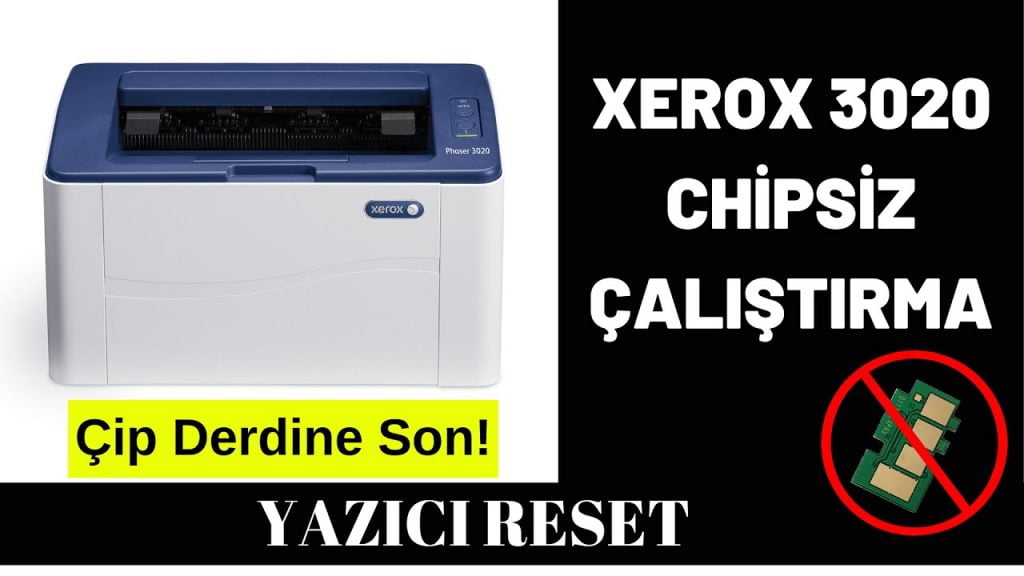 Xerox 3020 Yazıcı Reset