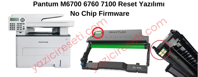 Pantum M6700 6760 7100 Reset Yazılımı